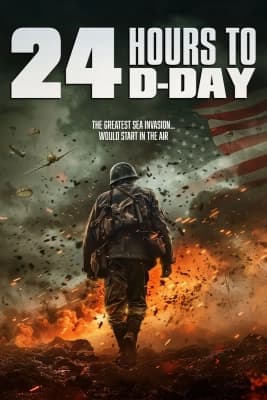 Poster phim 24 Hours to D-Day