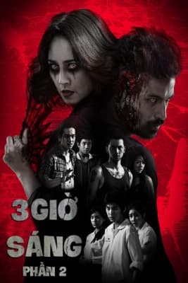 Poster phim 3 Giờ Sáng Phần 2