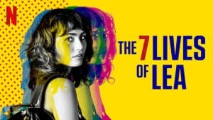 7 cuộc đời của Lea (The 7 Lives of Lea)