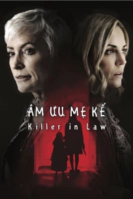 Poster phim Âm Mưu Mẹ Kế