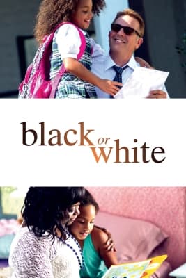 Poster phim Black or White