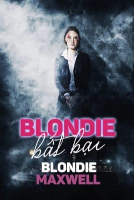 Poster phim Blondie Bất Bại