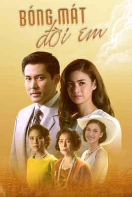 Poster phim Bóng Mát Đời Em