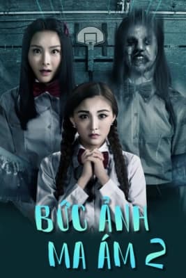 Poster phim Bức Ảnh Ma Ám 2