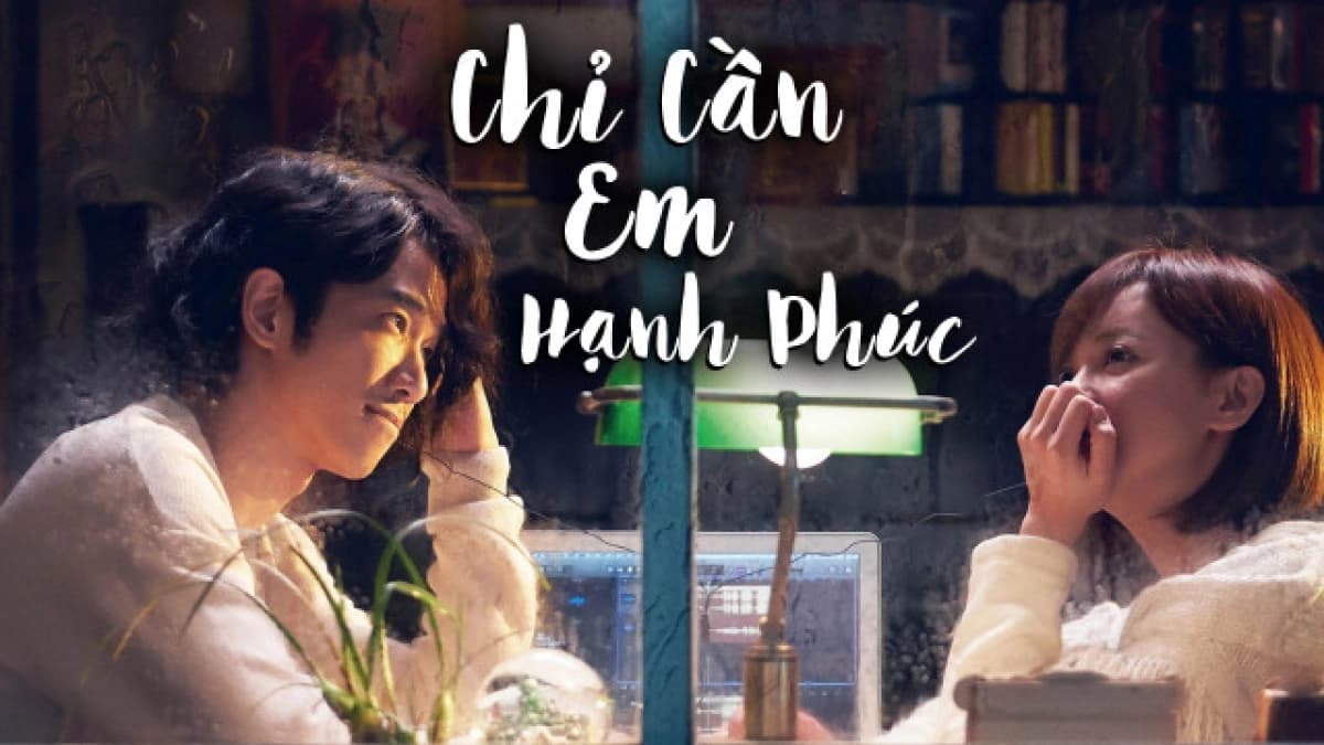 Chỉ Cần Em Hạnh Phúc (More Than Blue)