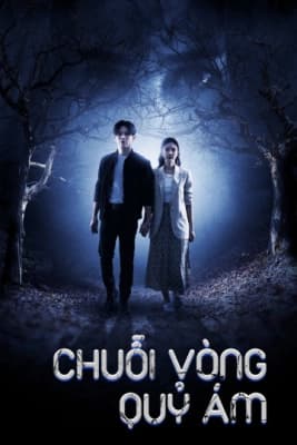 Poster phim Chuỗi Vòng Quỷ Ám