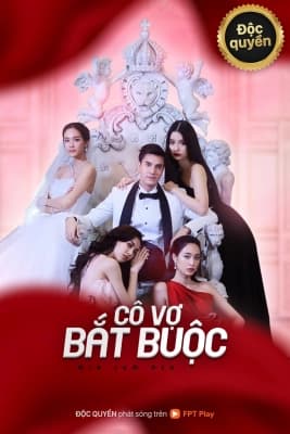 Poster phim Cô Vợ Bắt Buộc