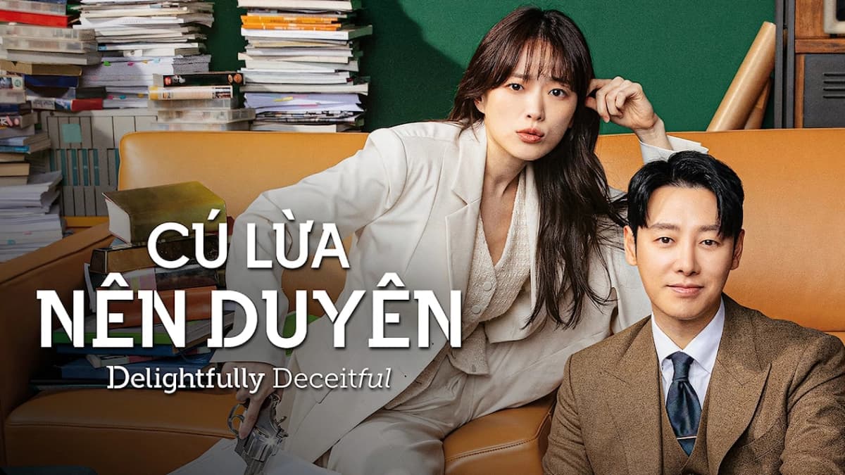 Cú Lừa Nên Duyên (Delightfully Deceitful)