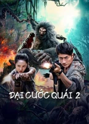 Poster phim Đại Cước Quái 2