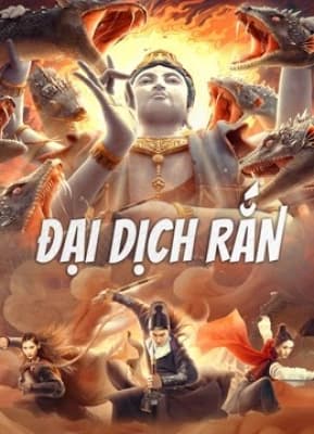 Poster phim Đại Dịch Rắn