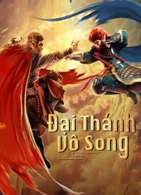 Poster phim Đại Thánh Vô Song