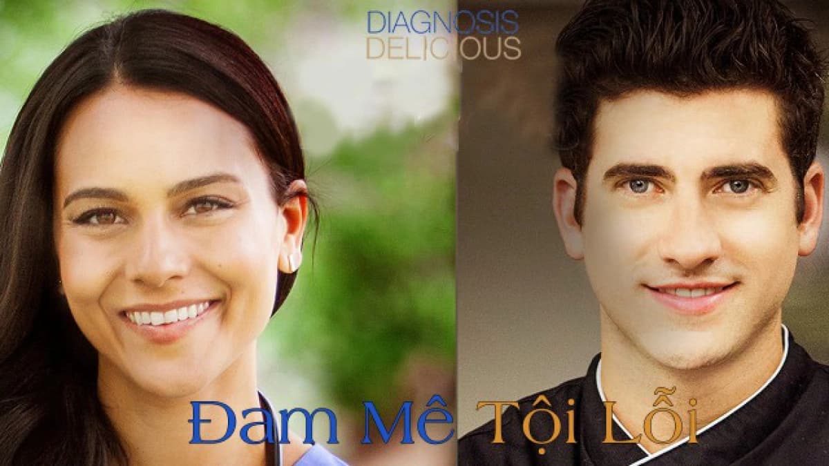 Đam Mê Tội Lỗi (Diagnosis Delicious)