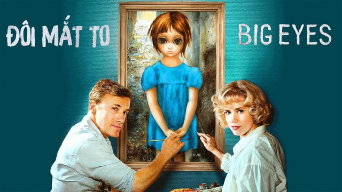 Đôi Mắt To (Big Eyes)