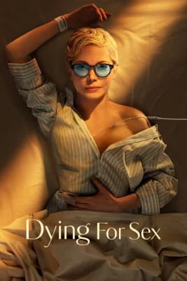 Poster phim Dying for Sex