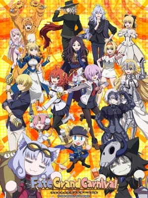 Poster phim Fate/Grand Carnival