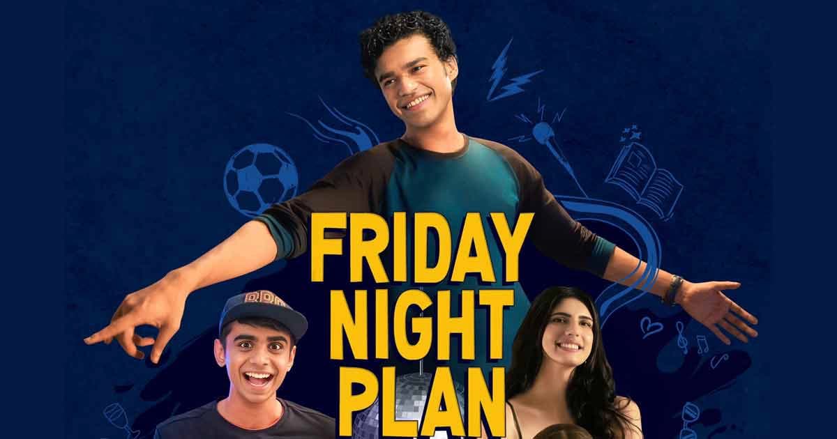 Kế hoạch đêm thứ Sáu (Friday Night Plan)