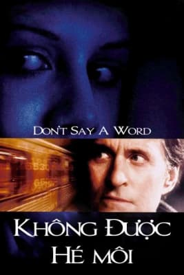 Poster phim Không Được Hé Môi