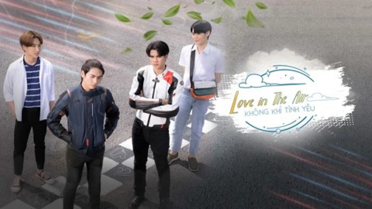 Không Khí Tình Yêu (Love In The Air)