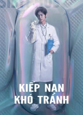 Poster phim Kiếp Nạn Khó Tránh