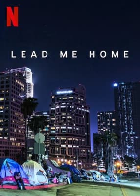 Poster phim Lead Me Home