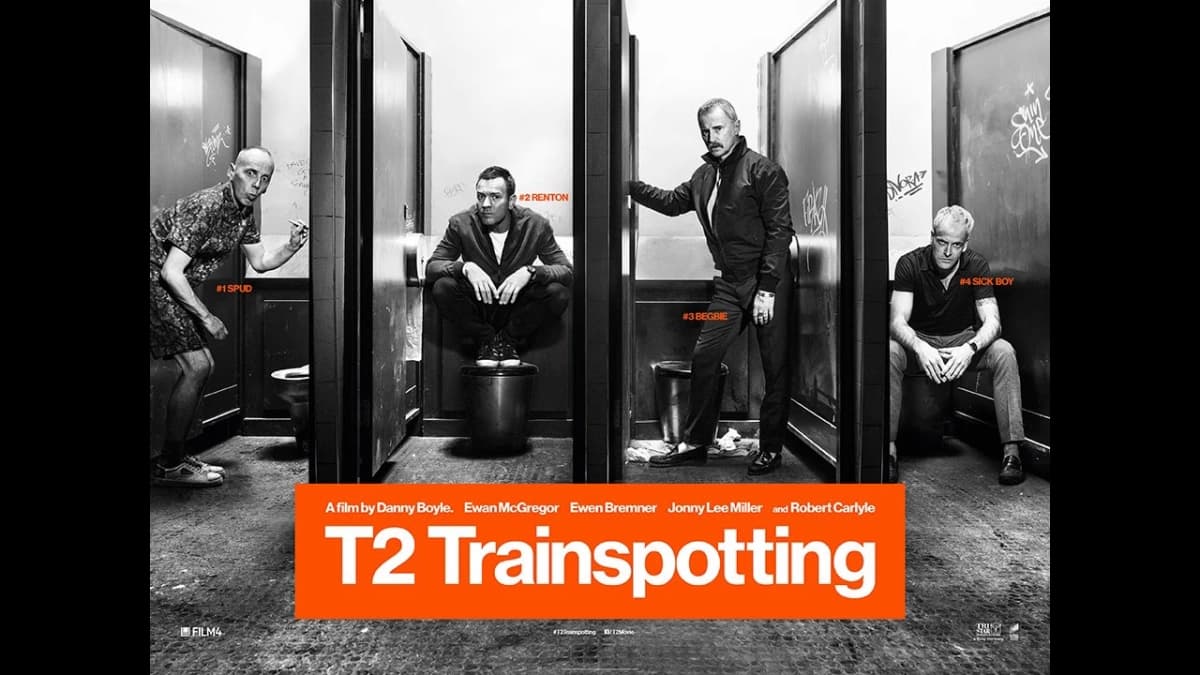 Lối Sống Trụy Lạc 2 (T2 Trainspotting)