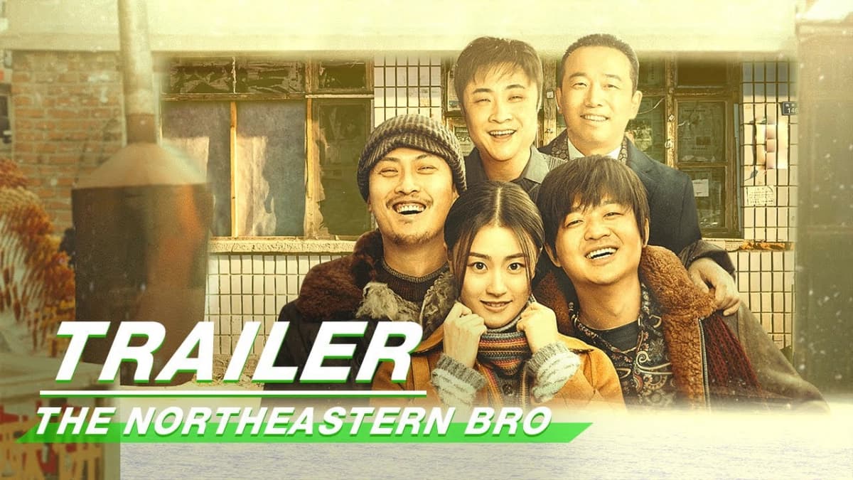 Luyến Ca Đông Bắc (The Northeastern Bro)