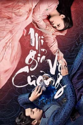 Poster phim Mị Giả Vô Cương