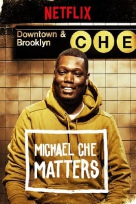 Poster phim Michael Che Matters