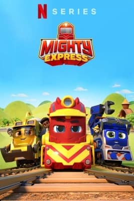 Poster phim Mighty Express (Phần 6)