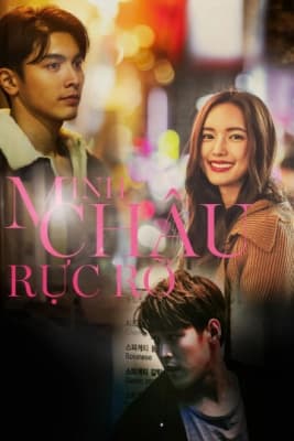 Poster phim Minh Châu Rực Rỡ
