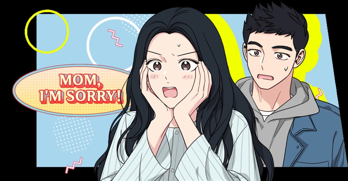 Mom, I'm Sorry (邂逅她的少女时代)