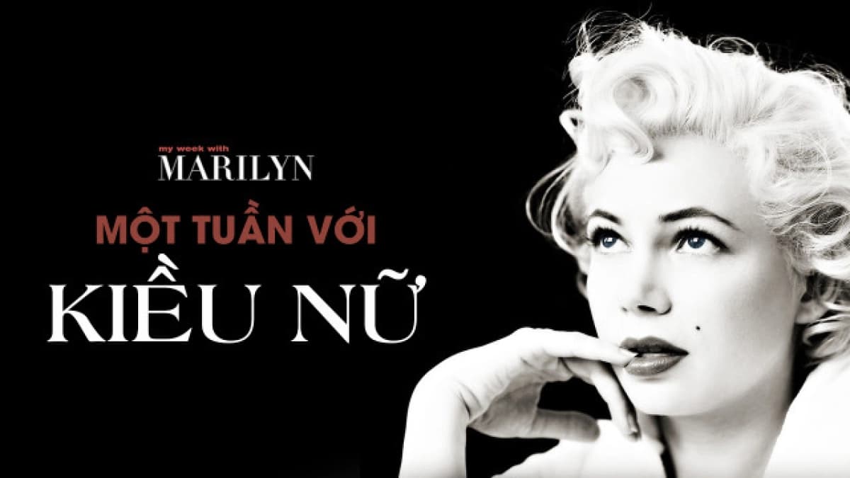 Một Tuần Với Kiều Nữ (My Week With Marilyn)