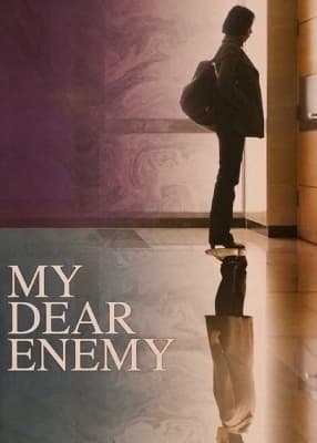 Poster phim My Dear Enemy