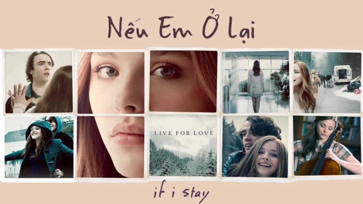 Nếu Em Ở Lại (If I Stay)
