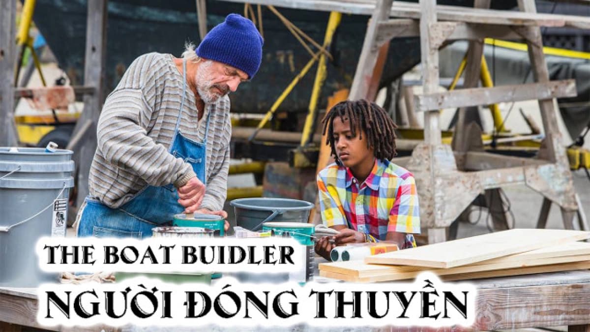 Người Đóng Thuyền (Boat Builder)