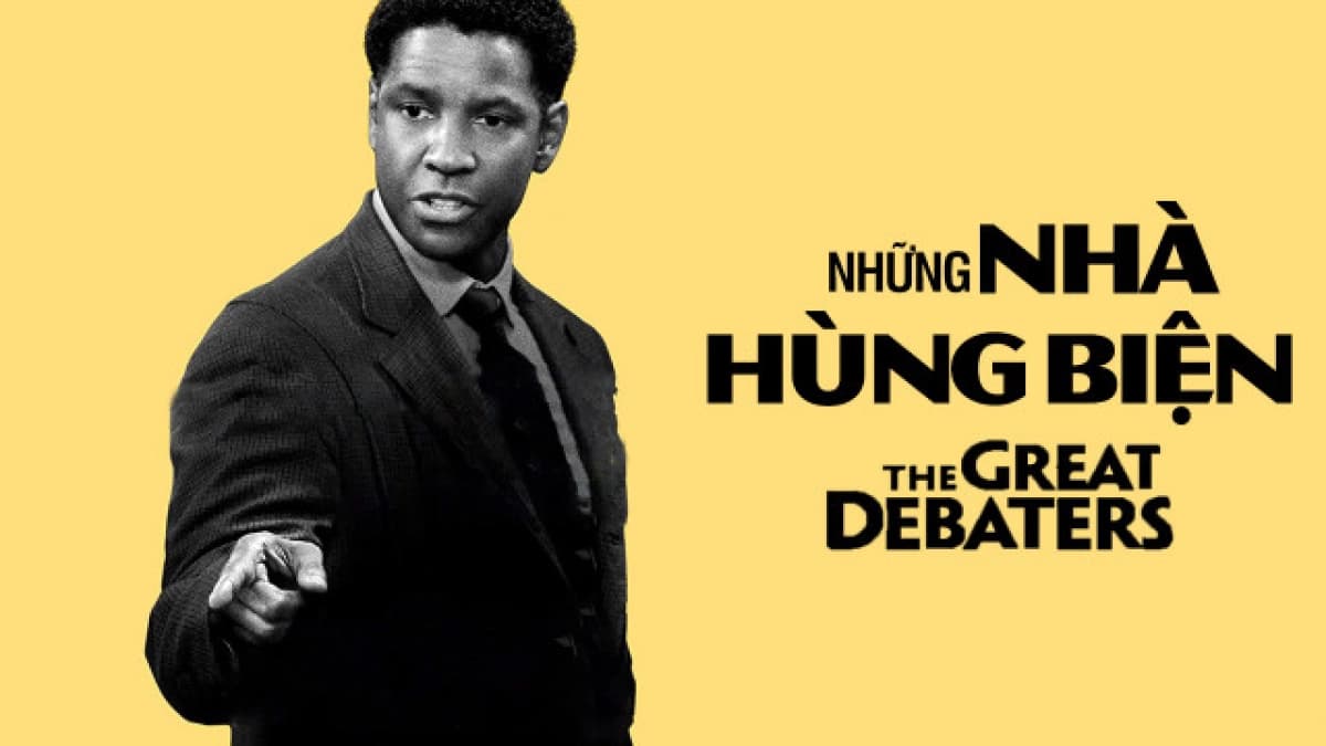 Những Nhà Hùng Biện (The Great Debaters)