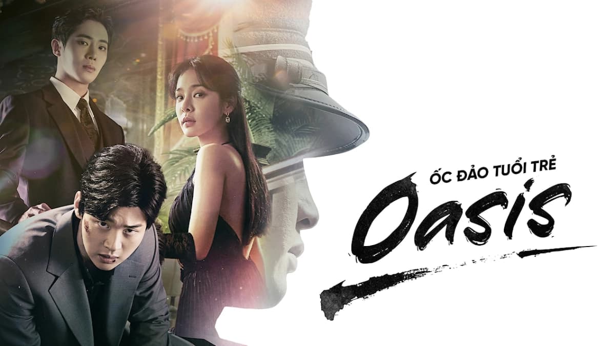Ốc Đảo Tuổi Trẻ (Oasis)