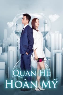 Poster phim Quan Hệ Hoàn Mỹ