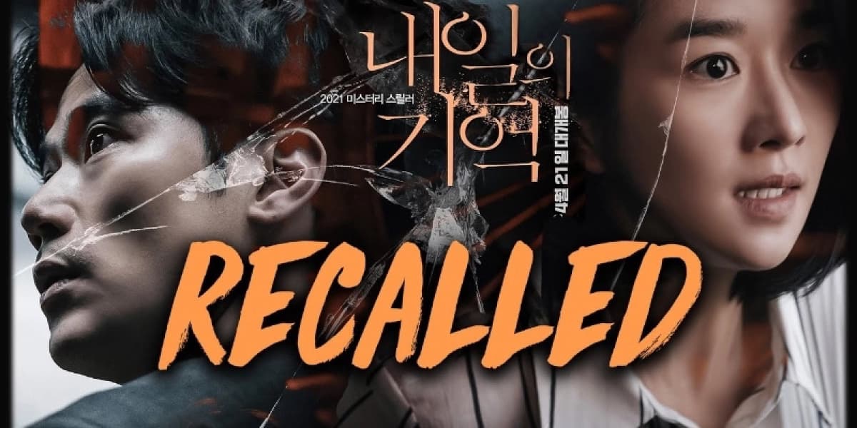 Recalled (Recalled)