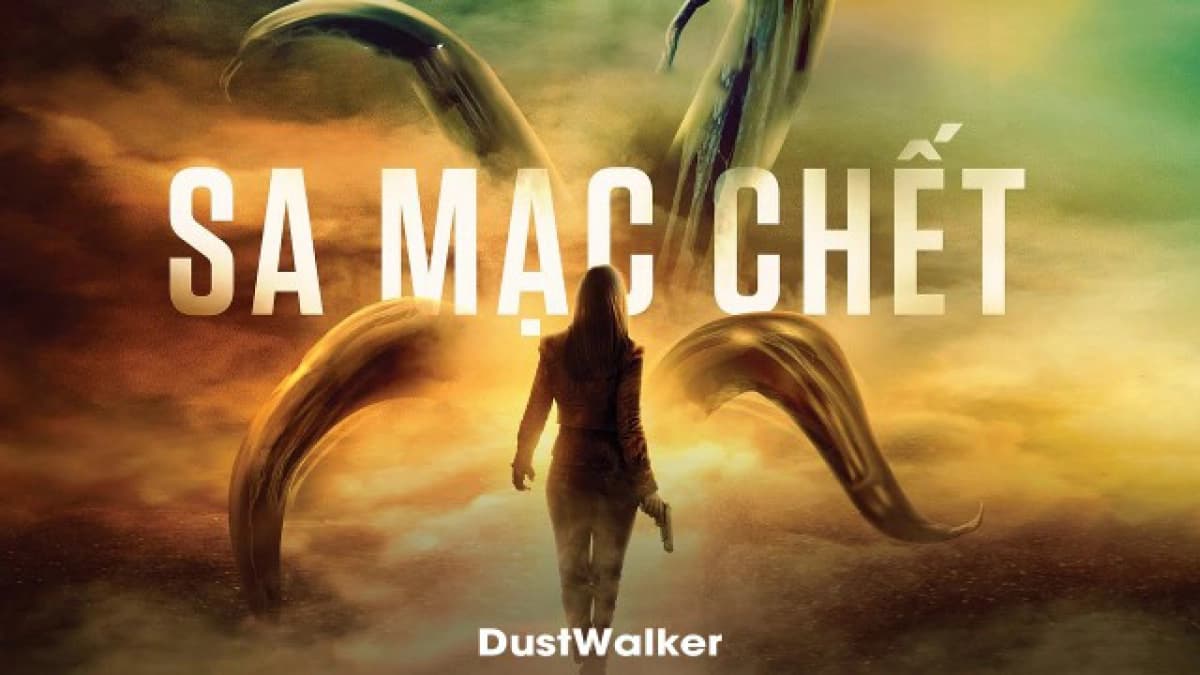 Sa Mạc Chết (DustWalker)