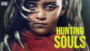 Săn Linh Hồn (Hunting Souls)