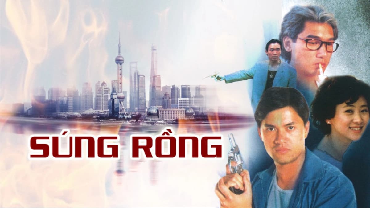 Súng Rồng (Guns Of Dragon)