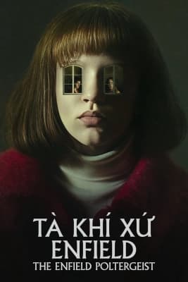 Poster phim Tà Khí Xứ Enfield