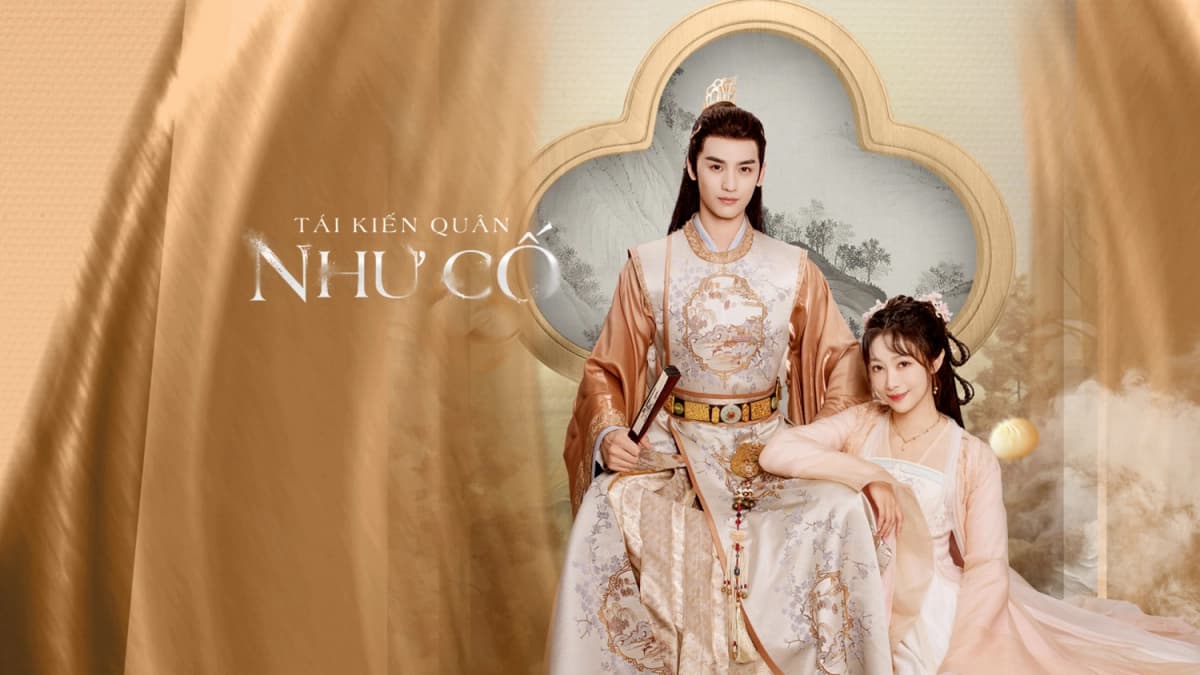 Tái Kiến Quân Như Cố (Love's Deception)