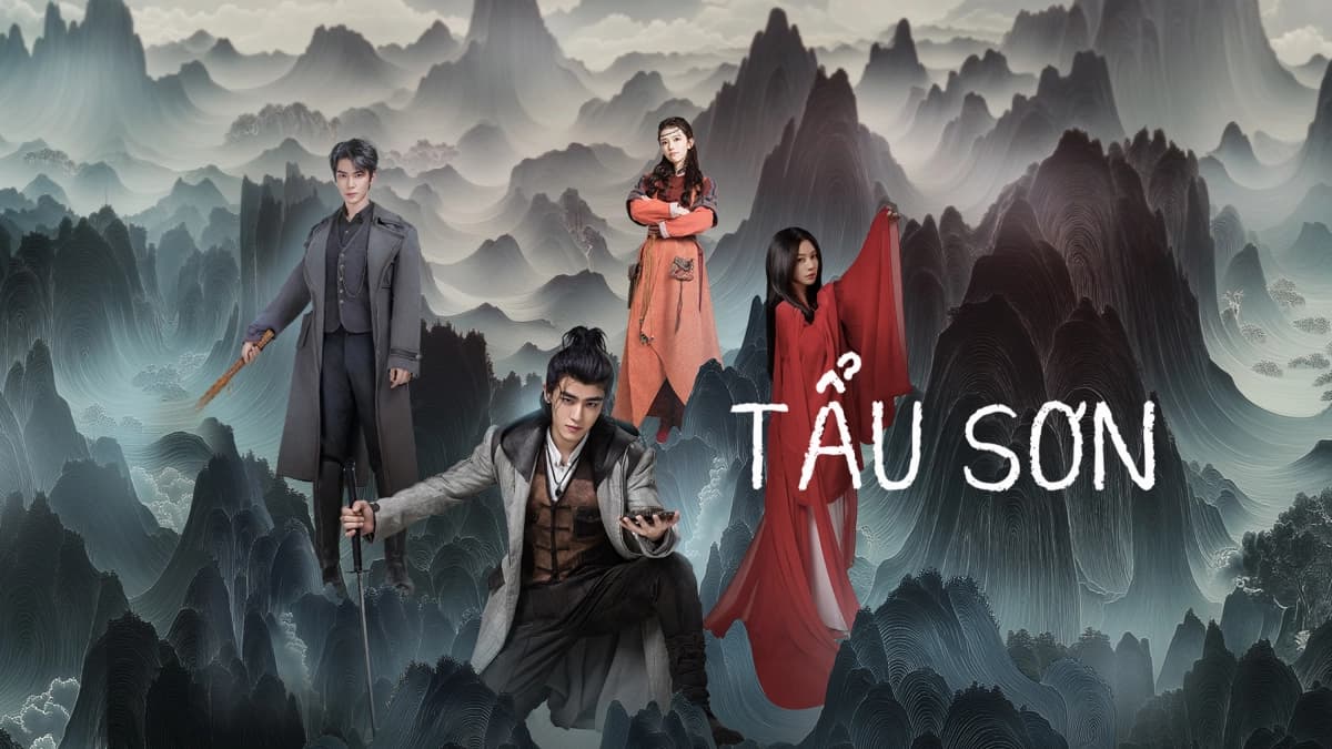 Tẩu Sơn (Mountains)