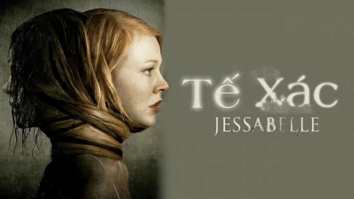 Tế Xác (Jessabelle)