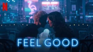 Thấy vui (Phần 2) (Feel Good (Season 2))