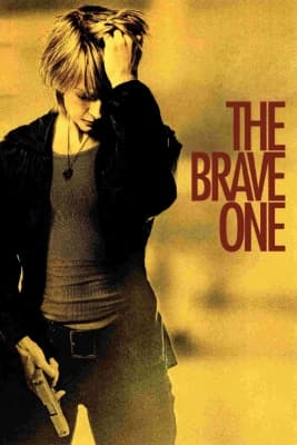 Poster phim The Brave One