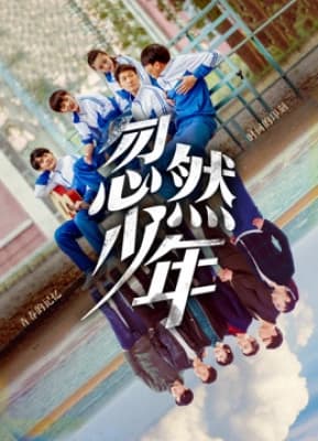 Poster phim Thiếu Niên Đột Nhiên