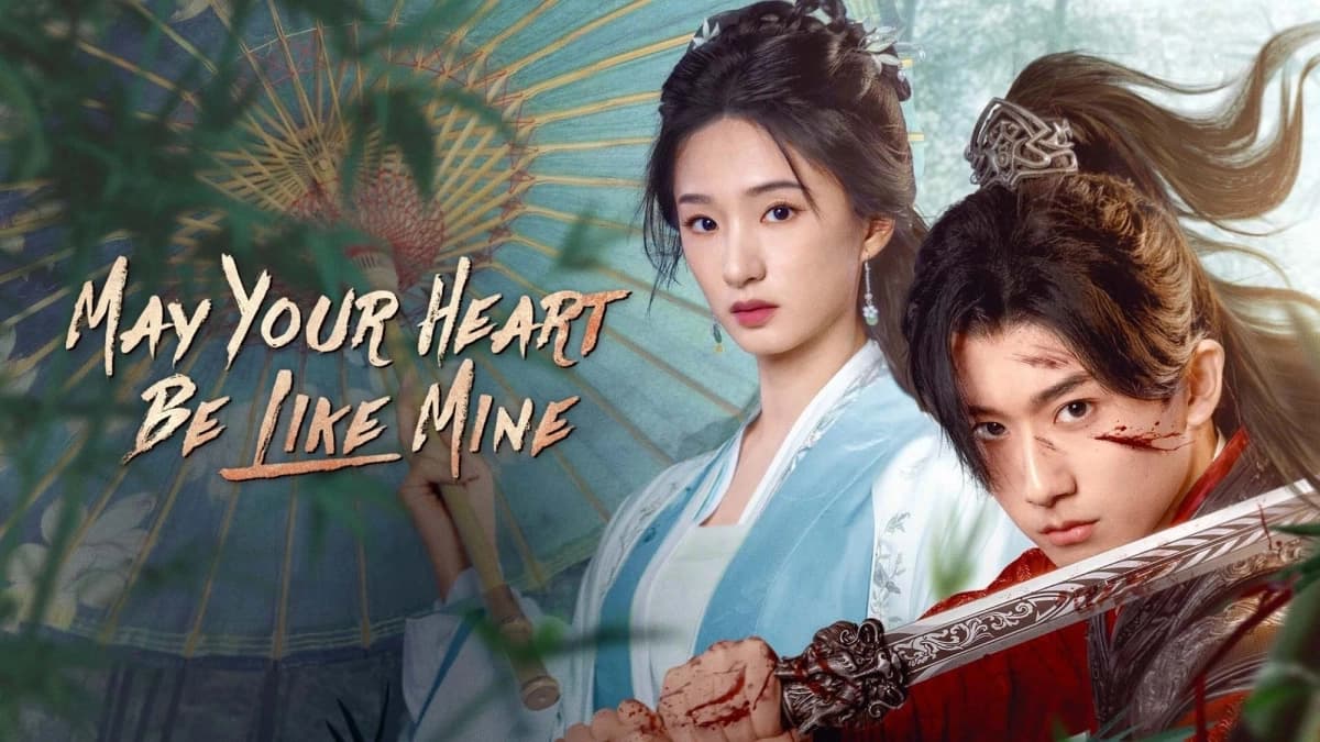 Tỏa Hồng Nhan (May Your Heart Be Like Mine)
